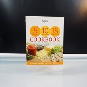 Readers Digest Cookbook 5 Ingredients 10 Min Prep 15 Min Cook 2012 Paperback